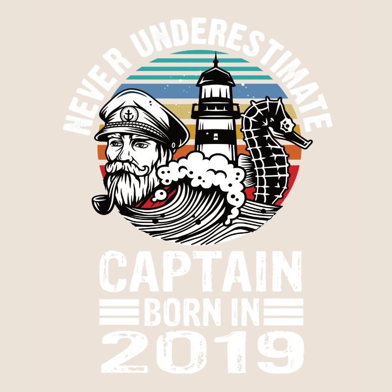 Never Underestimate Captain born in 2019