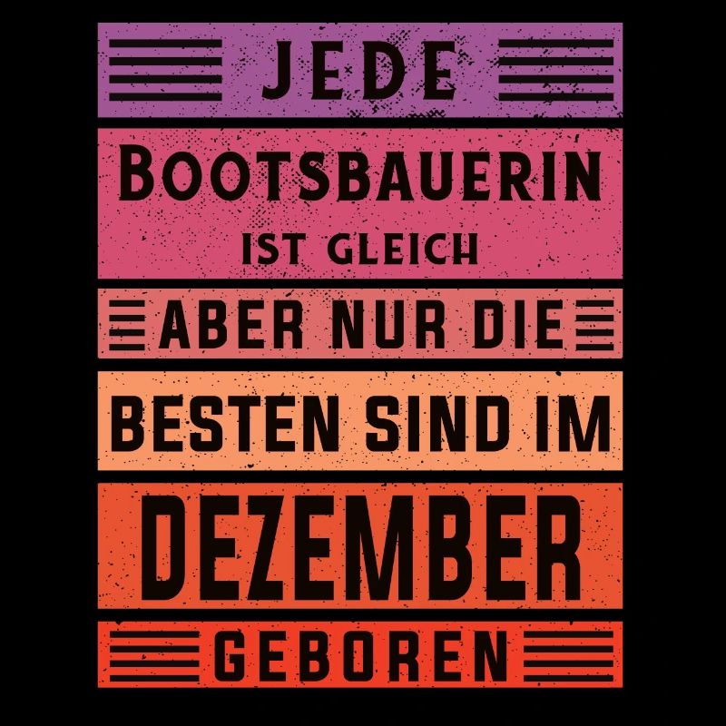 Schiffbauer Geburtstag Dezember geboren