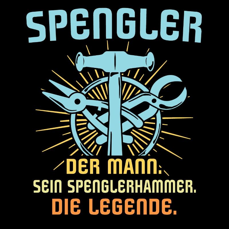 Spengler Beruf Bauspengler Sprüche
