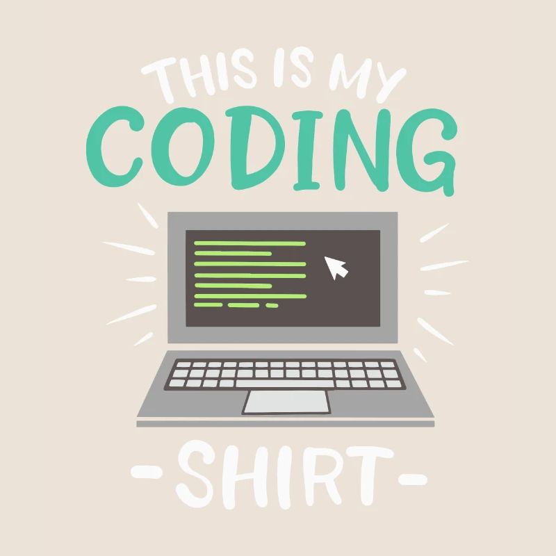 This is my Coding Shirt Coder