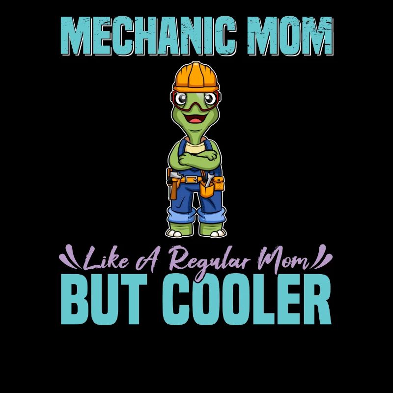 Maman mécanicienne comme une maman régulière mais plus cool