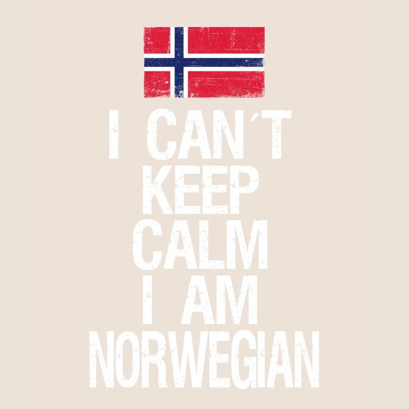 I can not Keep Calm I am Norweger