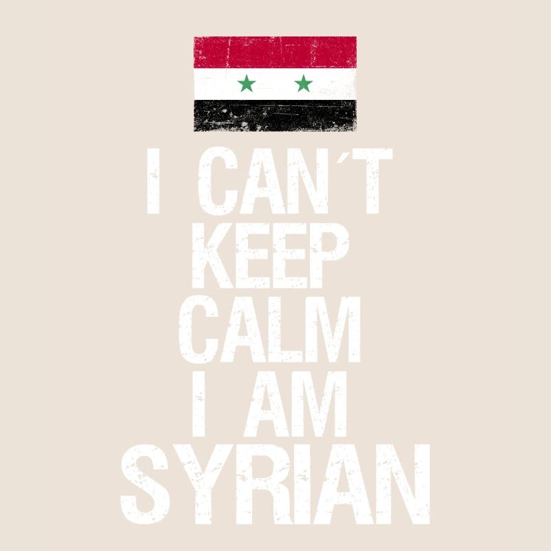 I can not Keep Calm I am Syrian