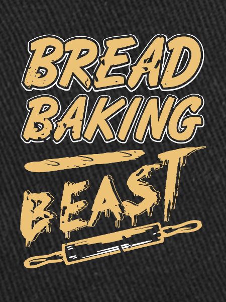 Bread baker beast