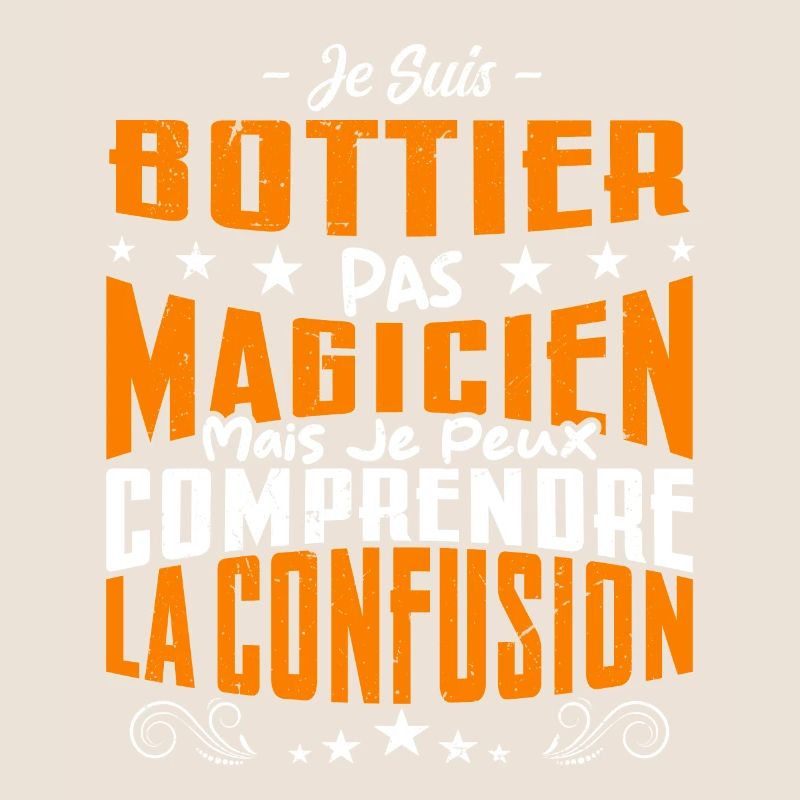 Je Suis Bottier Pas Magicien