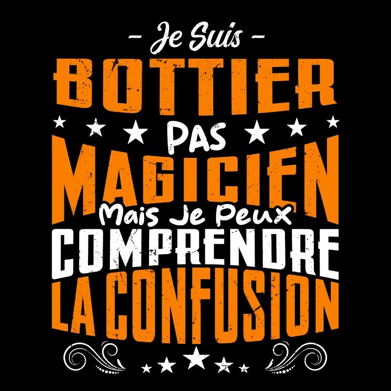 Je Suis Bottier Pas Magicien