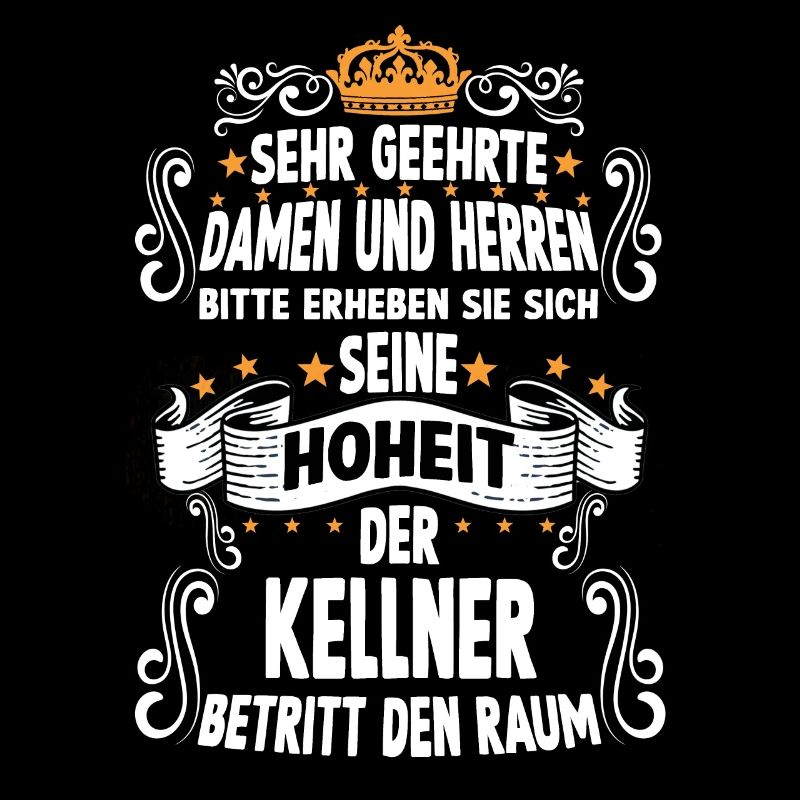 Kellner T witziges Spruch Motiv Kellner