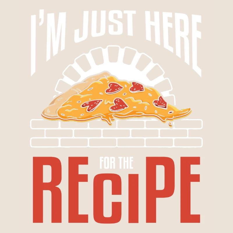 I'm Just Here Fore The Recipe Pizza Making
