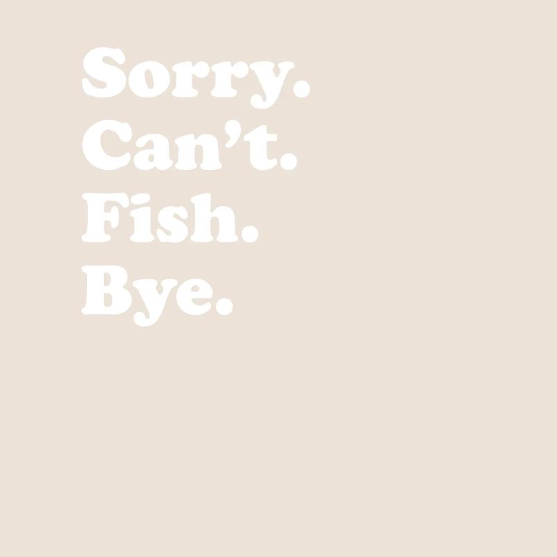 Sorry, can't say goodbye - fish