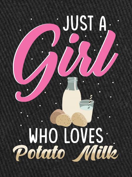 Potato milk saying
