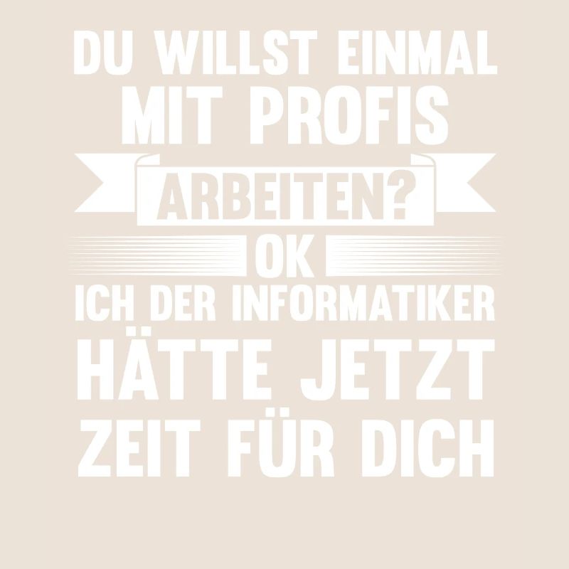 Programmierer IT Fachmann Informatiker Informatik