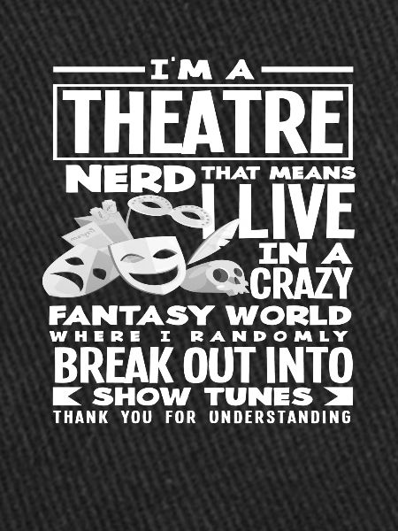 Theater Nerd