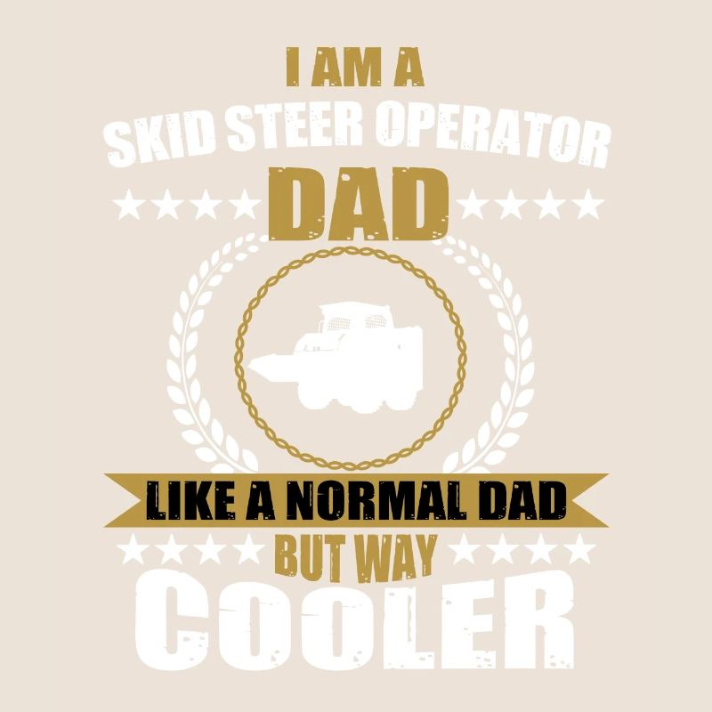 Skid Steer Loader Driver Papa