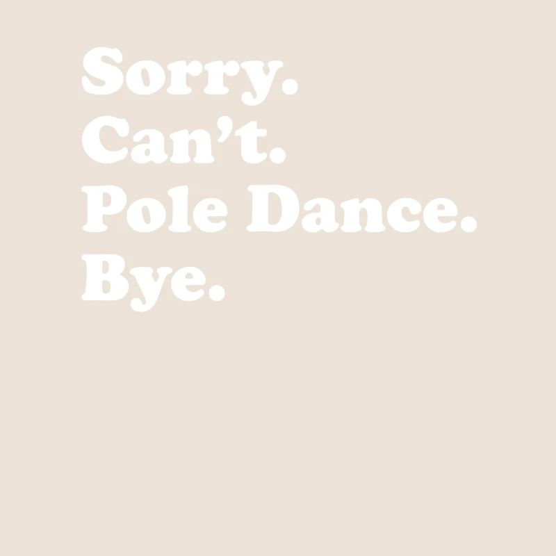 Tut Mir Leid, Can't Bye - Pole Dance