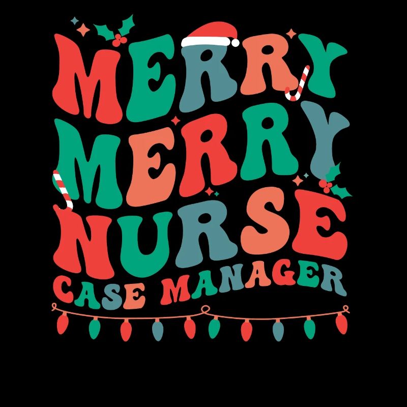 RN Case Manager Christmas Nurse Case Manager Xmas