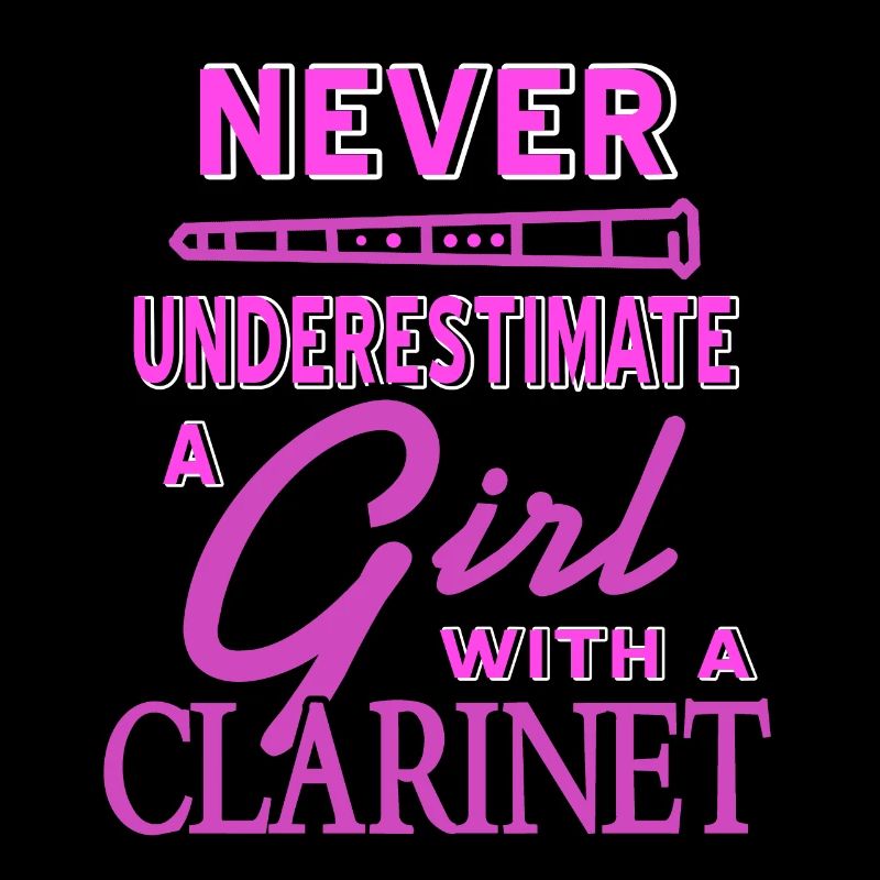 Never Underestimate A Girl With A Clarinet Retro