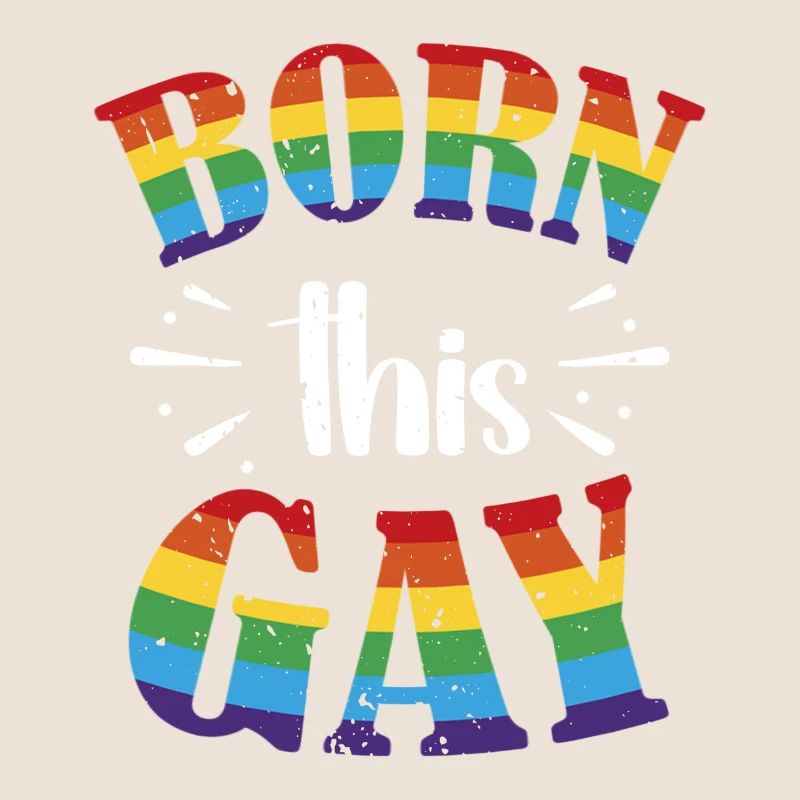 Born This Gay Pride Flag Rainbow