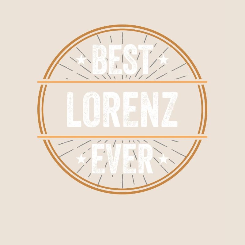 Best Lorenz Ever Vorname Name Geschenk