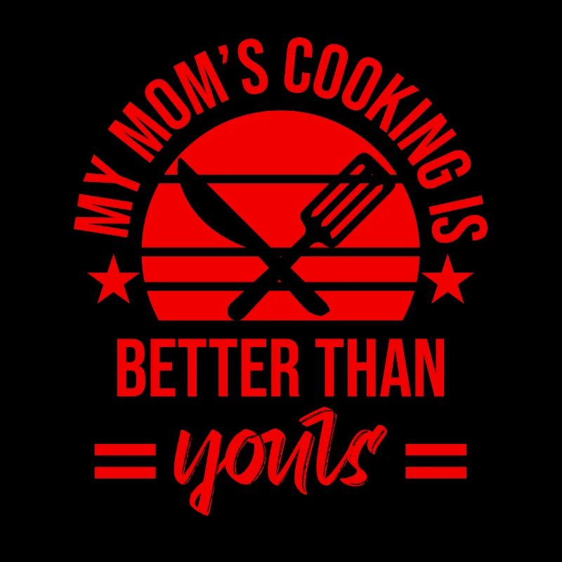 Ma mère cuisine mieux