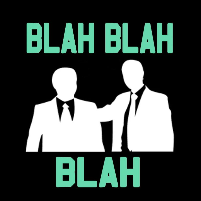 Boring in the office - Blah Blah Blah