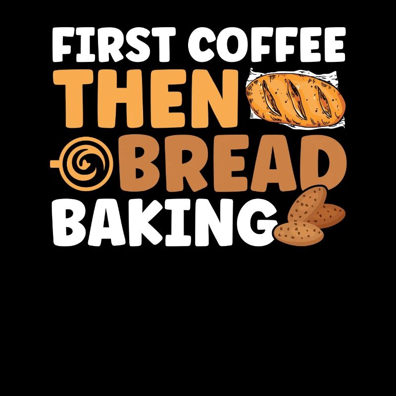 Brotbacken Geschenk Bäckerei Zitat Bäcker