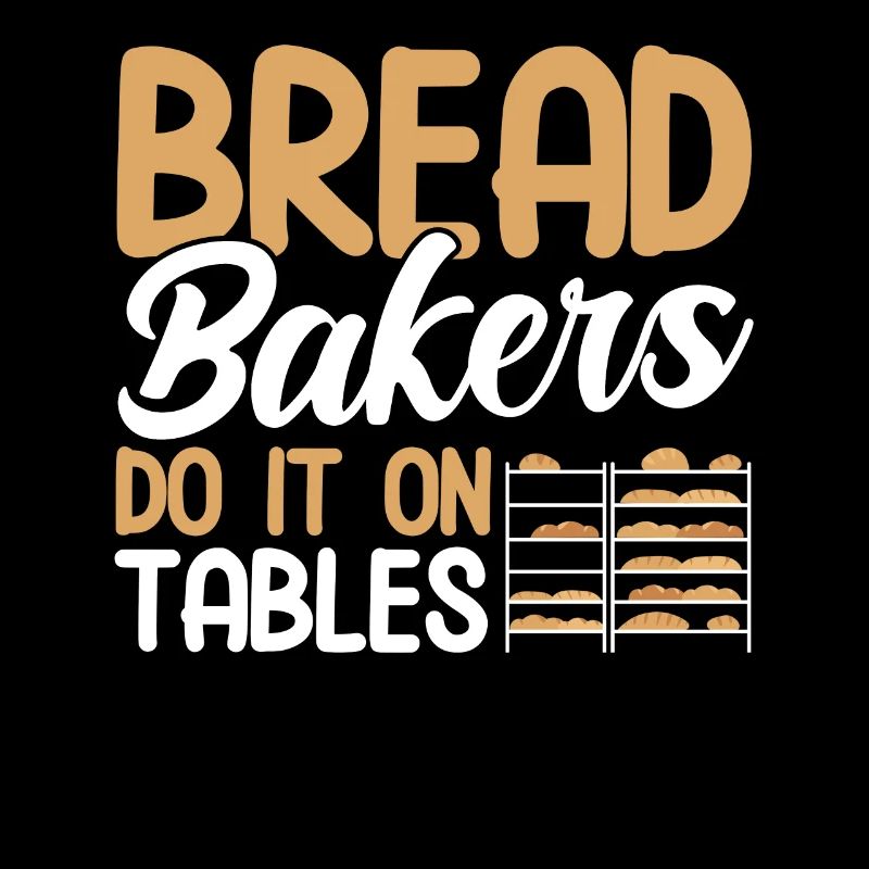 Brotbacken Geschenk Bäckerei Zitat Bäcker