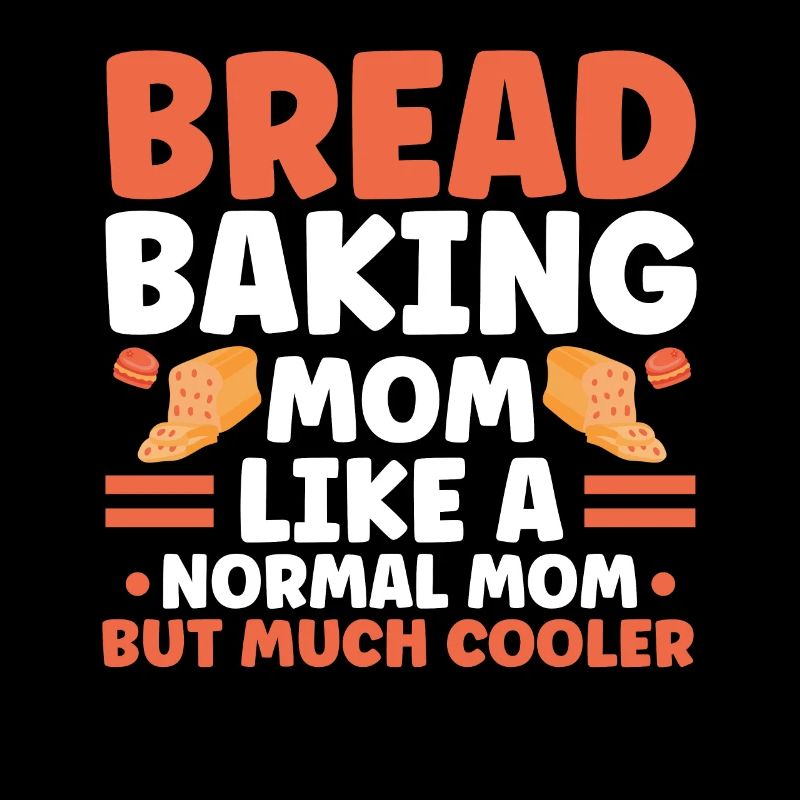 Brotbacken Geschenk Bäckerei Zitat Bäcker