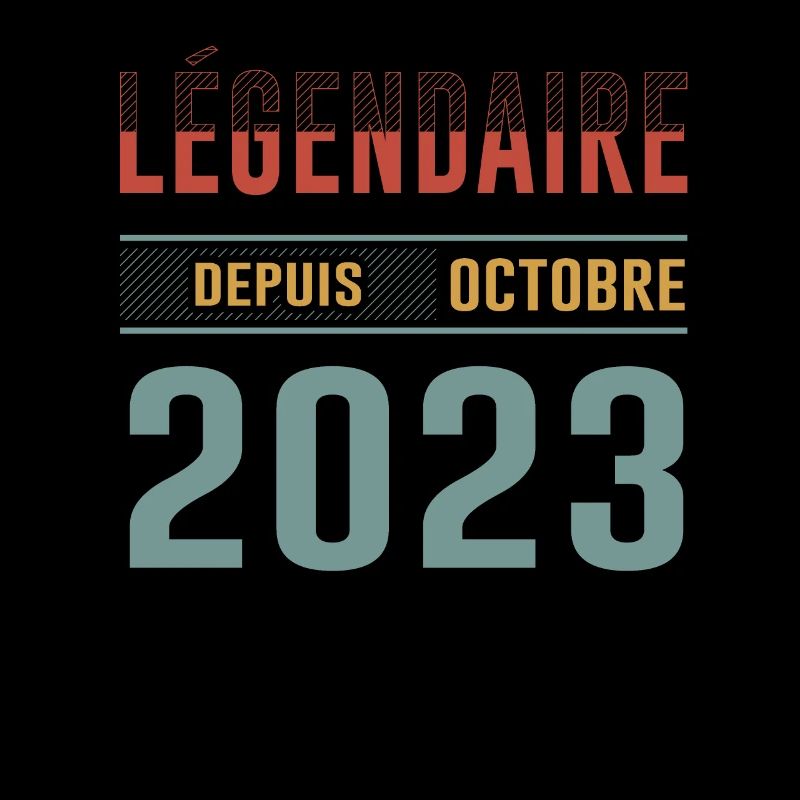 Légendaire Depuis Octobre 2023 Anniversaire