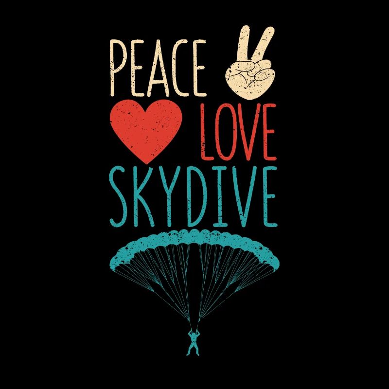 Peace Love Skydive Funny Skydiving