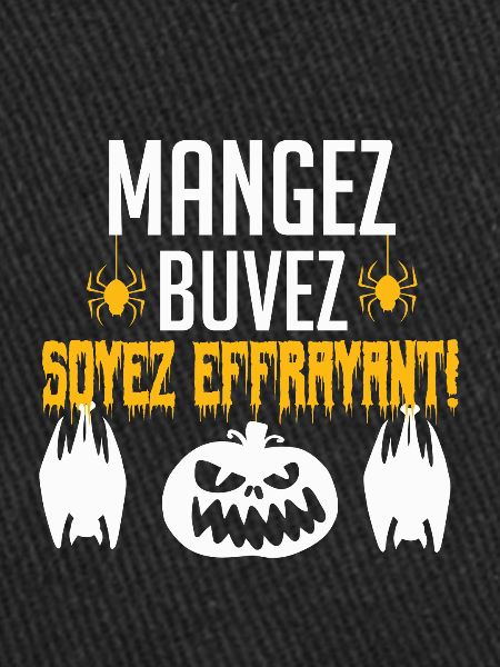 Mangez, buvez, soyez effrayant !