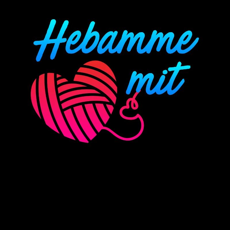 Ich bin eine Hebamme mit Herz Hebamme