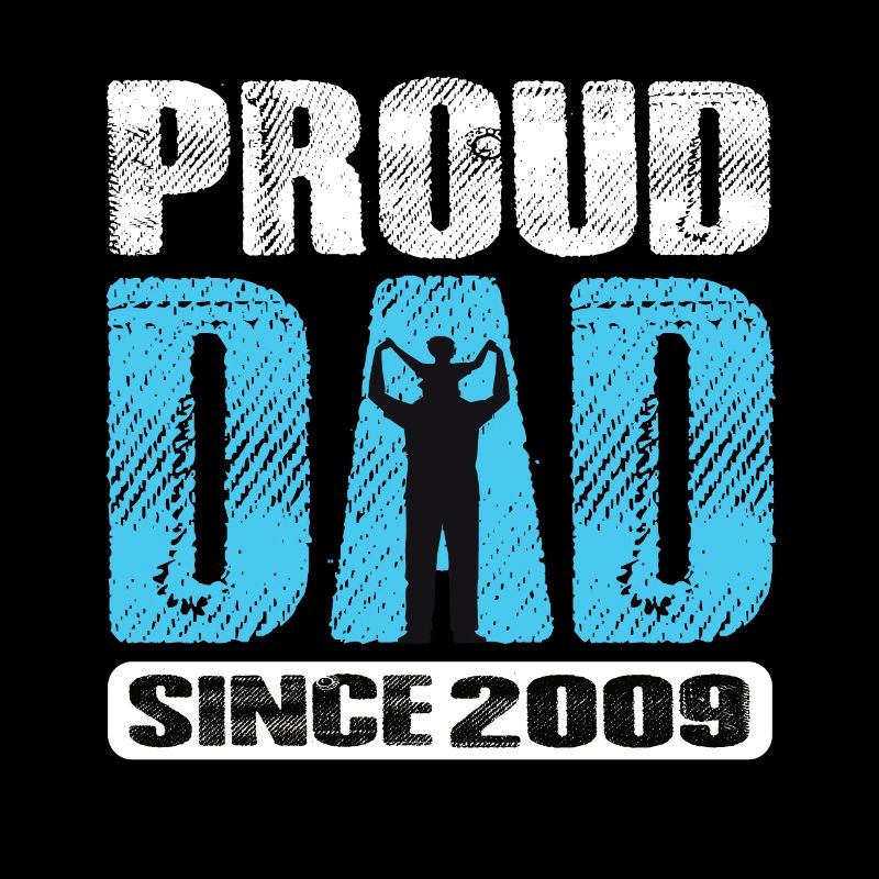 Fier papa depuis 2009