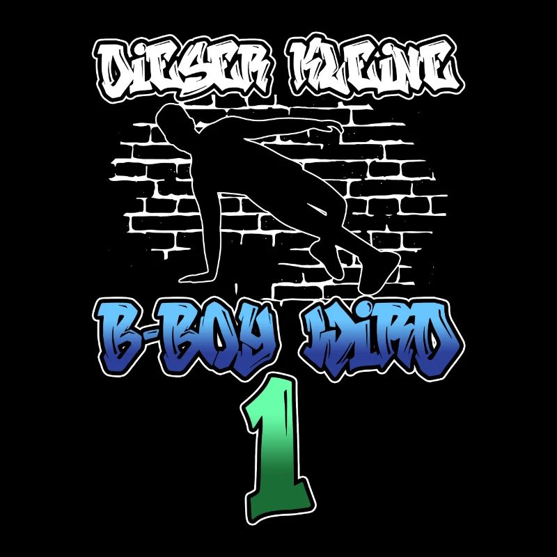 Dieser Kleine B-Boy Wird 1 - Breakdance