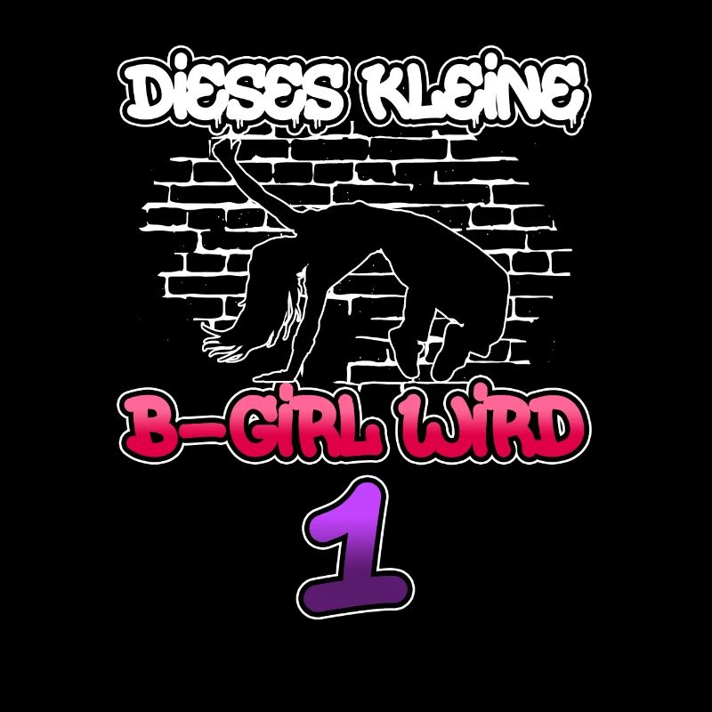 Dieses Kleine B-Girl Wird 1 - Breakdance
