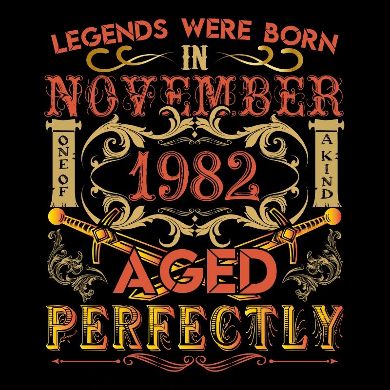 November 1982 - Geburtstag 1982 wurden Legenden geboren.