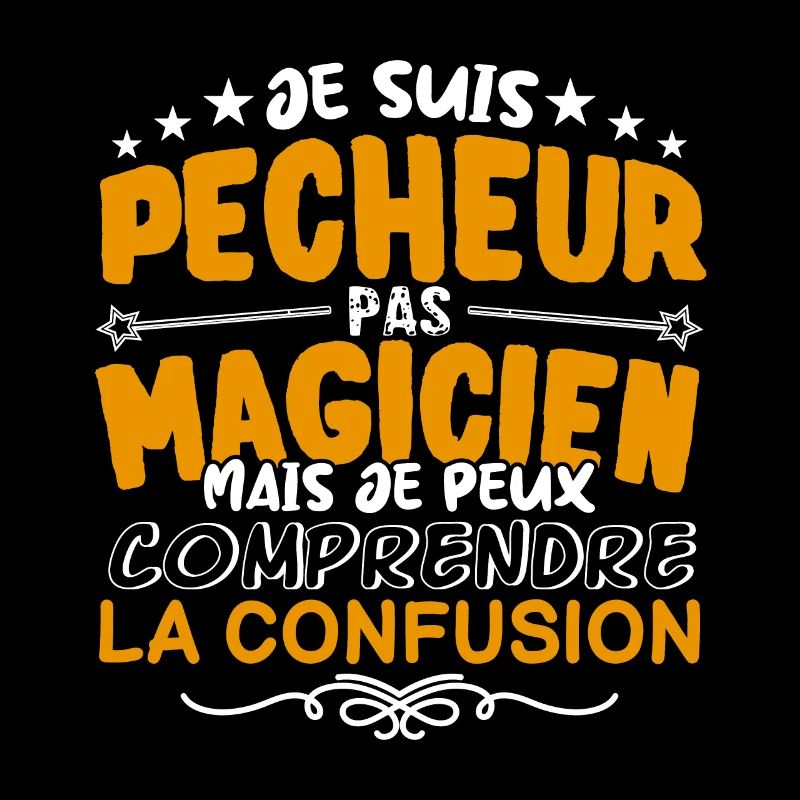 Pecheur | Pecheur pas Magicien | Meilleur Pecheur