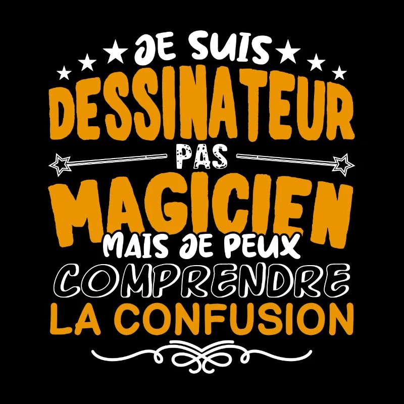 Dessinateur | Dessinateur pas Magicien | Meilleur