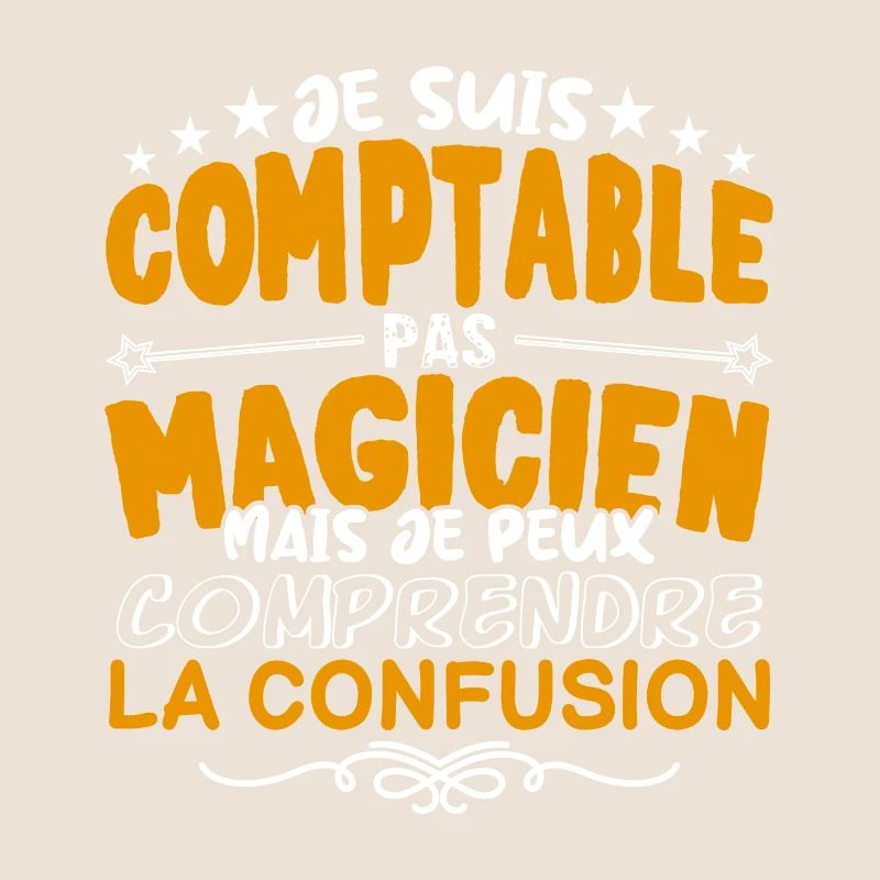 Comptable | Comptable pas Magicien | Meilleur Comp