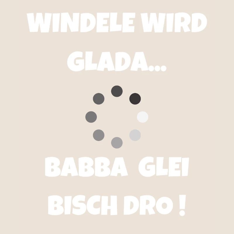 Windel wird geladen - Schwäbische Eltern