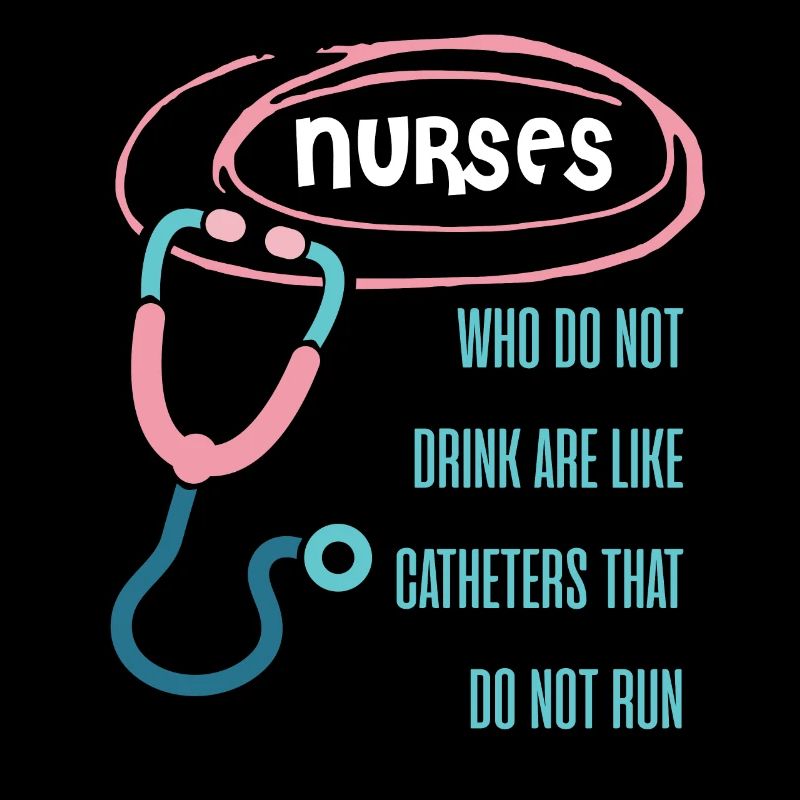 Catheters run only when drinking nurse