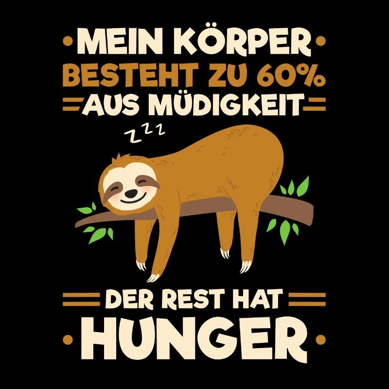 Faultier Müde Hunger Sloth Langschläfer Nachthemd
