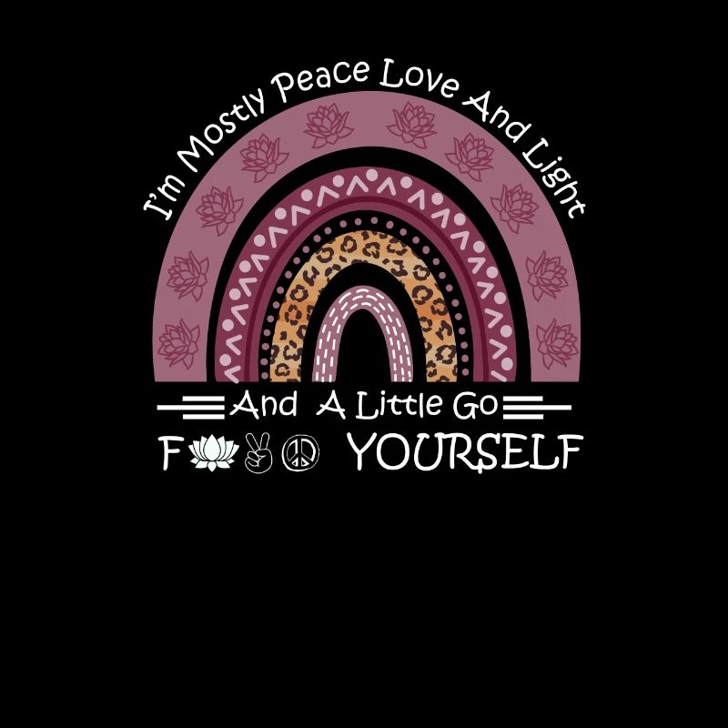 Im Mostly Peace Love and Light Cute Yoga Rainbow