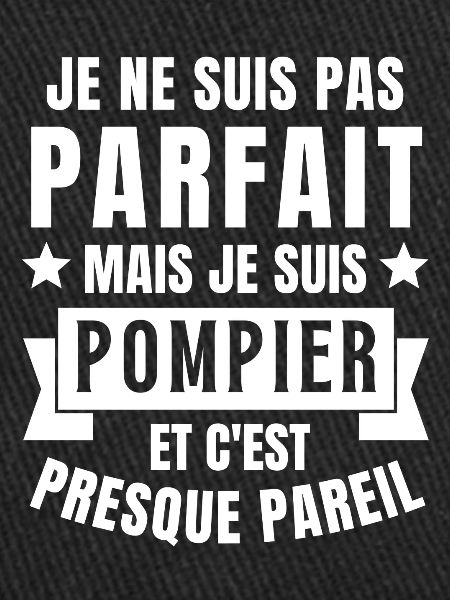 pompier, je suis pompier