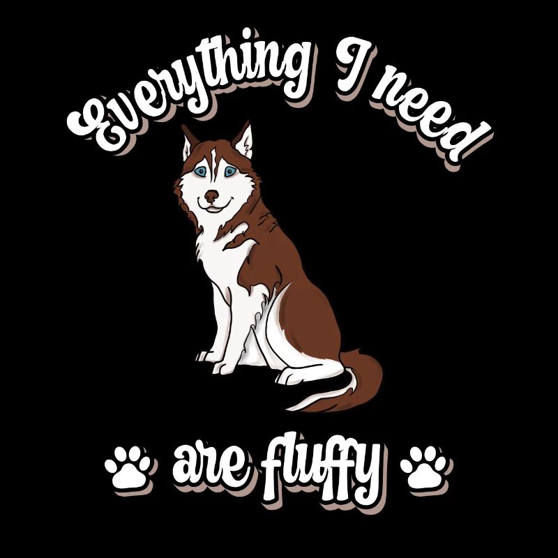 Everything I need are fluffy süßes Hunde red