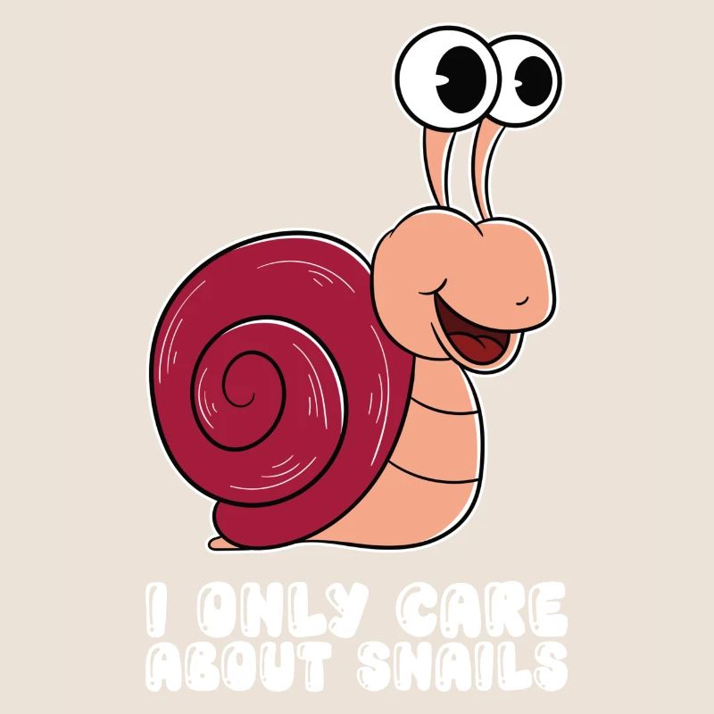 I am only interested in snails