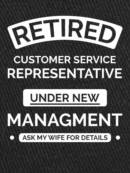 Retired Customer Service Representative