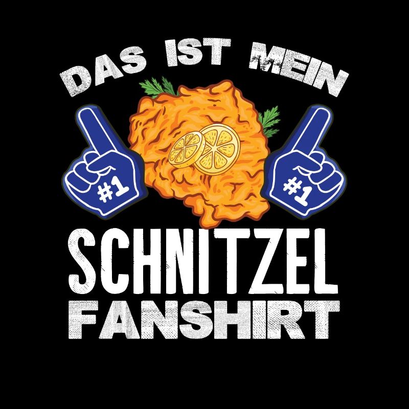 Das ist mein Schnitzel Fanshirt