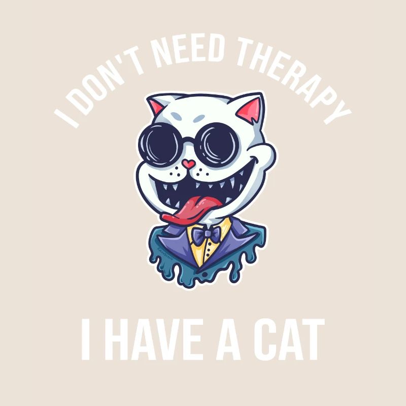 I Dont Need Therapy I Have A Cat