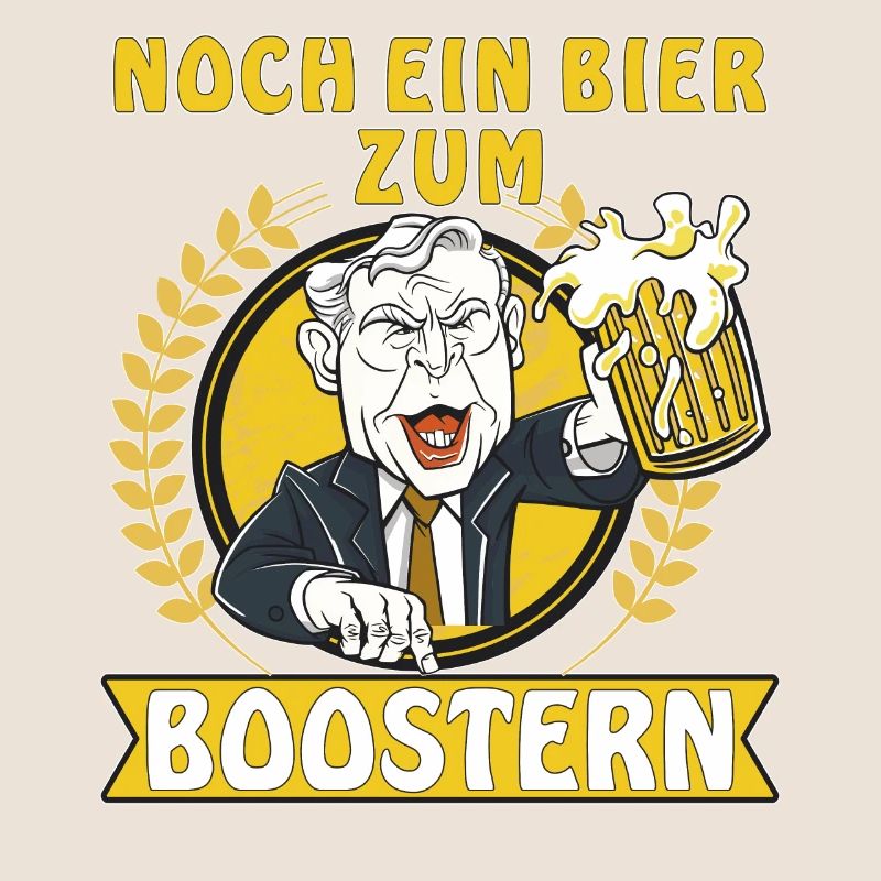 NOCH EIN BIER ZUM BOOSTERN