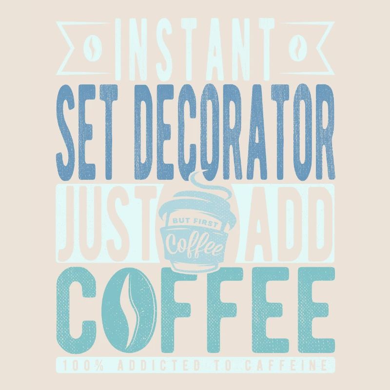 Set Decorator Coffee Dicton